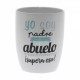 Original Taza de Cerámica decorada con la frase - Yo soy Padre, también Abuelo. ¡Supera eso!